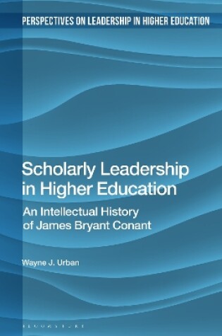 Cover of Scholarly Leadership in Higher Education