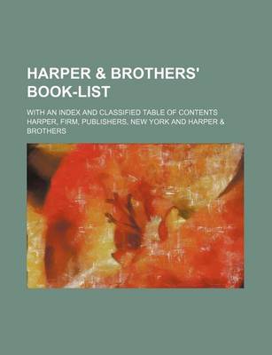 Book cover for Harper & Brothers' Book-List; With an Index and Classified Table of Contents