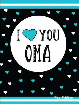 Book cover for I Love You Oma Blue Edition