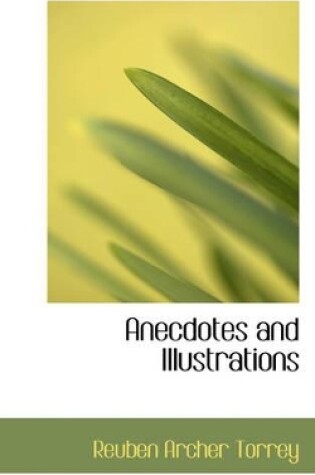 Cover of Anecdotes and Illustrations