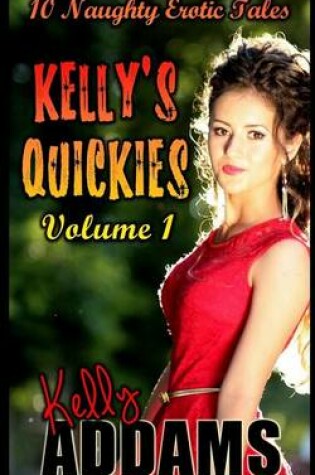 Cover of Kelly's Quickies