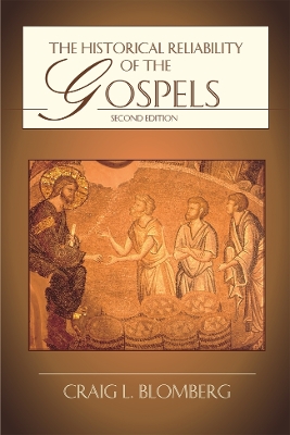 Book cover for The Historical Reliability of the Gospels