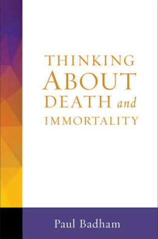 Cover of Thinking about Death and Immortality