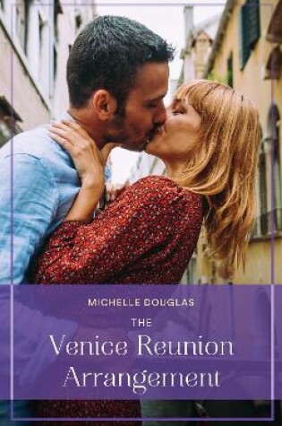 Cover of The Venice Reunion Arrangement