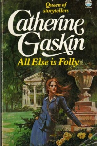 Cover of All Else is Folly