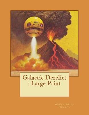 Book cover for Galactic Derelict