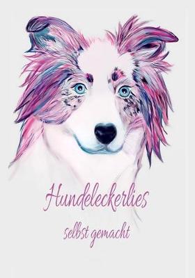 Book cover for Hundeleckerlies selbst gemacht