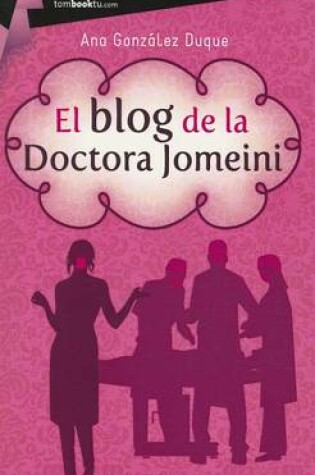 Cover of El Blog de la Doctora Jomeini