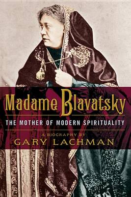 Book cover for Madame Blavatsky