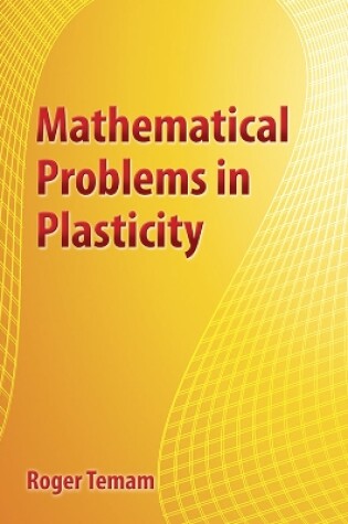 Cover of Mathematical Problems in Plasticity