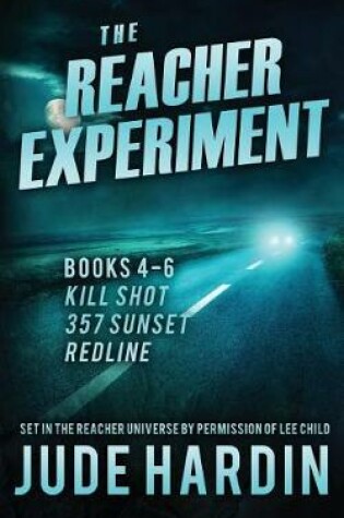 Cover of The Reacher Experiment Books 4-6