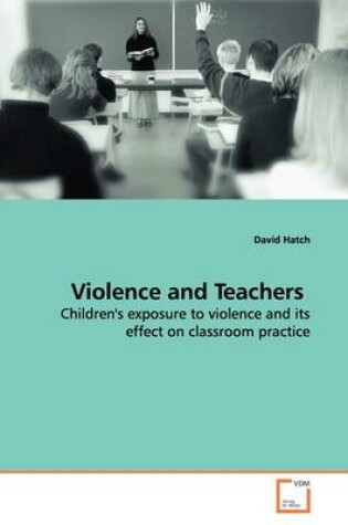 Cover of Violence and Teachers