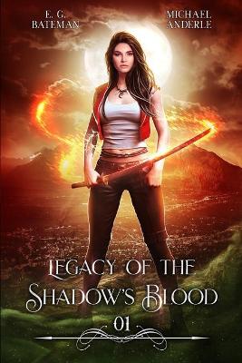 Book cover for Legacy of the Shadow's Blood