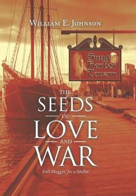 Book cover for The Seeds of Love and War