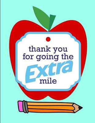 Book cover for Thank you for going the EXTRA mile