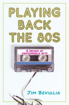 Book cover for Playing Back the 80s