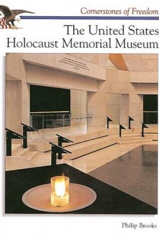 Cover of The United States Holocaust Memorial Museum