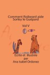 Book cover for Comment Roibeard aide Sorley le Gu pard