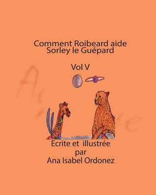 Book cover for Comment Roibeard aide Sorley le Gu pard