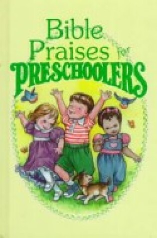 Cover of Bible Praises for Preschoolers