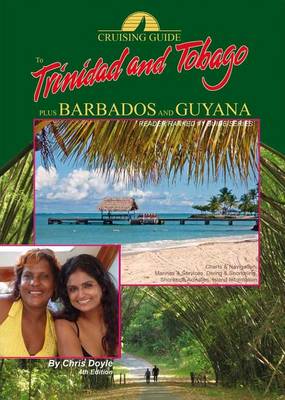 Book cover for The Cruising Guide to Trinidad and Tobago, Plus Barbados and Guyana