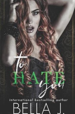 Cover of To Hate You