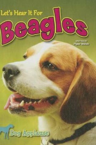 Cover of Let's Hear It for Beagles