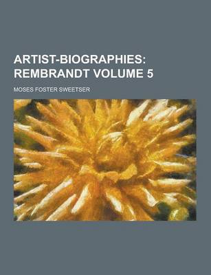 Book cover for Artist-Biographies Volume 5