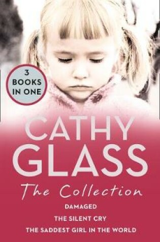 Cover of Cathy Glass: The Collection
