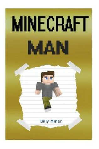 Cover of Minecraft Man