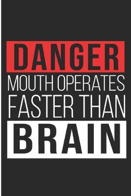 Book cover for Danger Mouth Operates Faster Than Brain