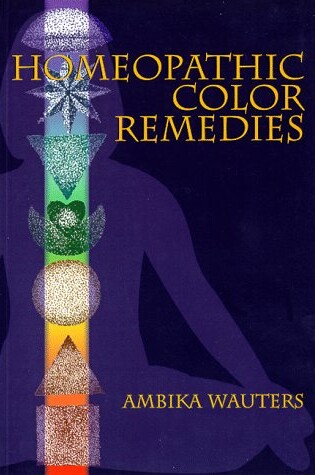 Cover of Homeopathic Color Remedies