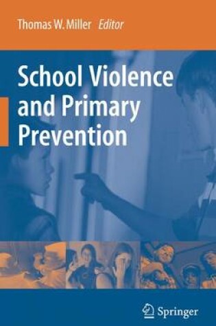 Cover of School Violence and Primary Prevention