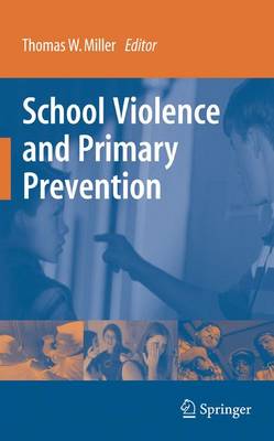 Book cover for School Violence and Primary Prevention