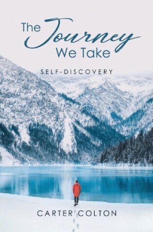 Cover of The Journey We Take