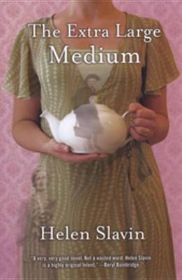 The Extra Large Medium by Helen Slavin