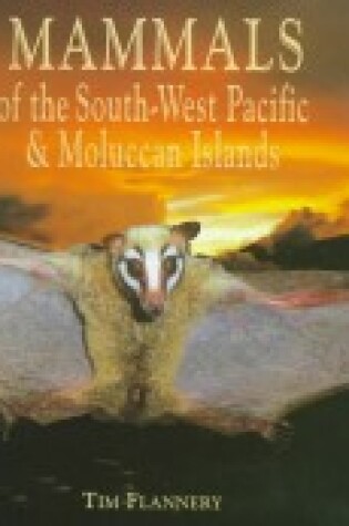 Cover of Mammals of the South-West Pacific and Moluccan Islands
