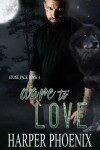 Book cover for Dare to Love