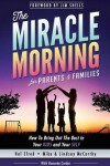Book cover for The Miracle Morning for Parents and Families