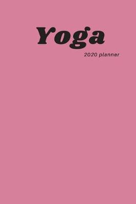 Book cover for Yoga planner 2020