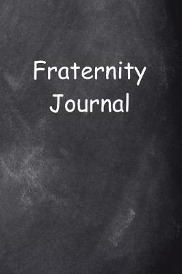 Book cover for Fraternity Journal Chalkboard Design