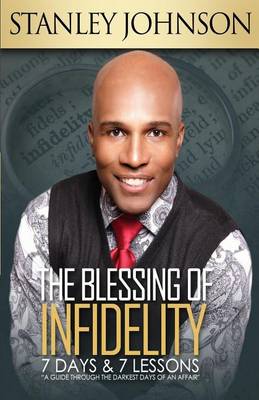 Book cover for The Blessing Of Infidelity