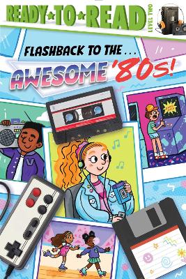 Book cover for Flashback to the . . . Awesome '80s!