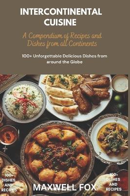 Book cover for Intercontinental Cuisine