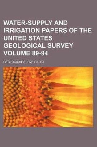 Cover of Water-Supply and Irrigation Papers of the United States Geological Survey Volume 89-94