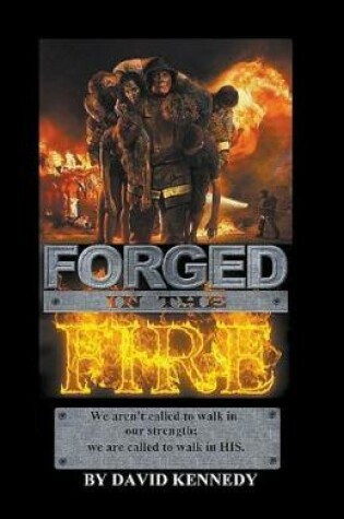 Cover of Forged In The Fire