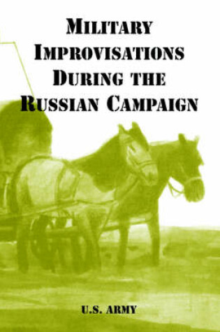 Cover of Military Improvisations During the Russian Campaign