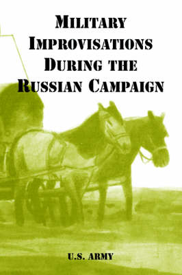 Book cover for Military Improvisations During the Russian Campaign