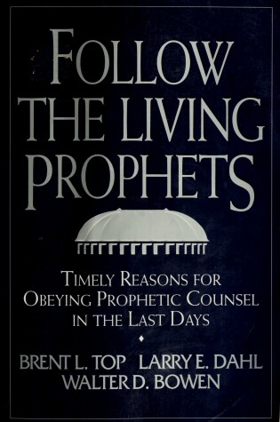 Cover of Follow the Living Prophets