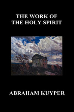 Cover of The Work of the Holy Spirit (Hardback)